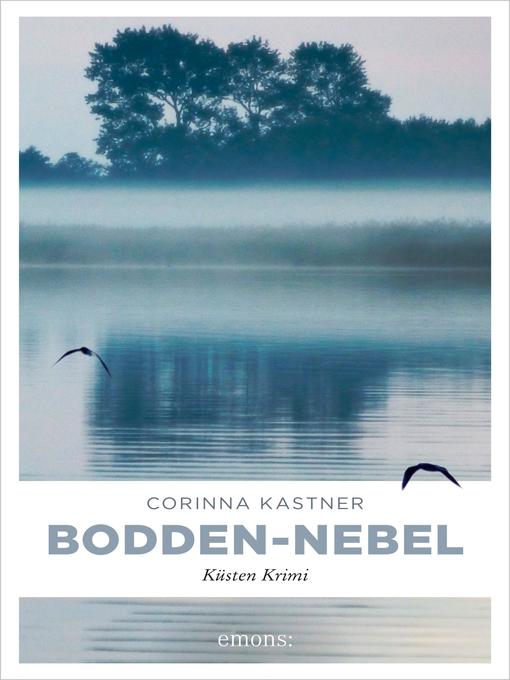 Title details for Bodden-Nebel by Corinna Kastner - Wait list